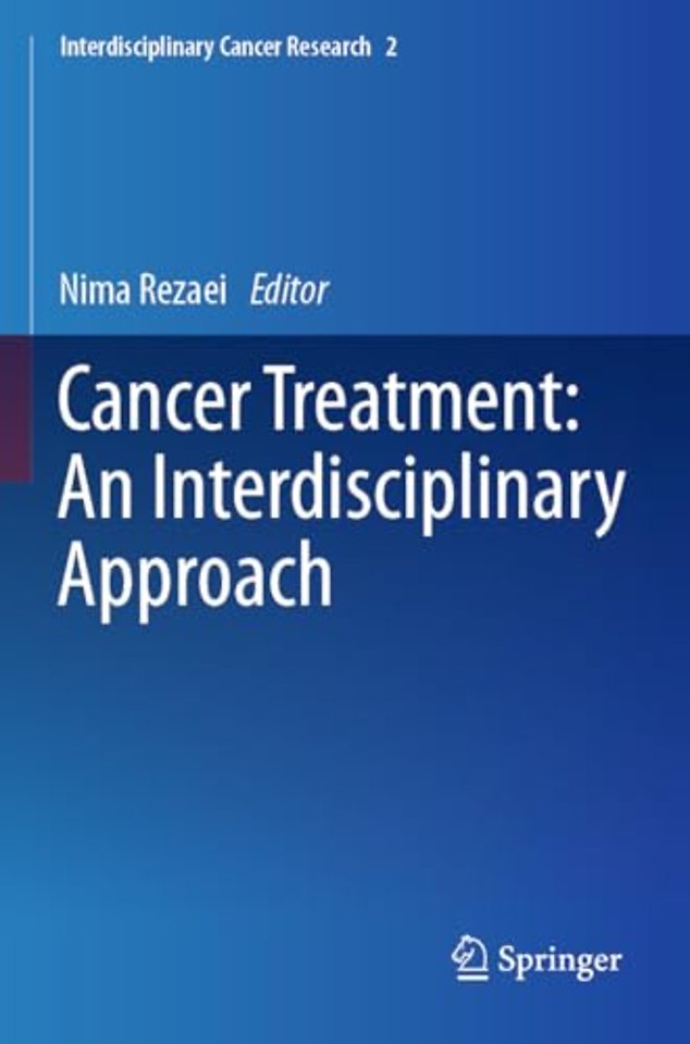 Cancer Treatment: An Interdisciplinary Approach