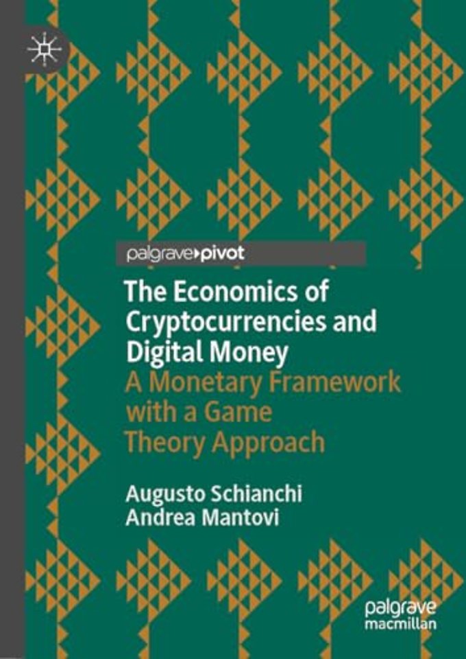 The Economics of Cryptocurrencies and Digital Money