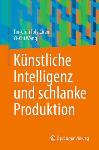 Künstliche Intelligenz und schlanke Produktion