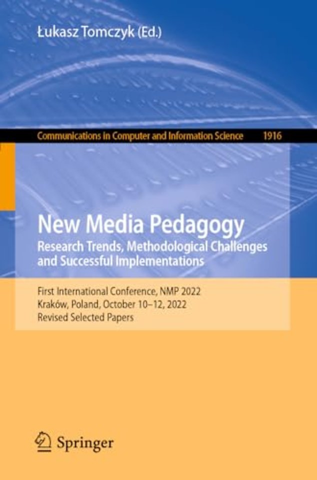 New Media Pedagogy: Research Trends, Methodological Challenges and Successful Implementations