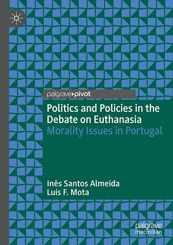 Politics and Policies in the Debate on Euthanasia