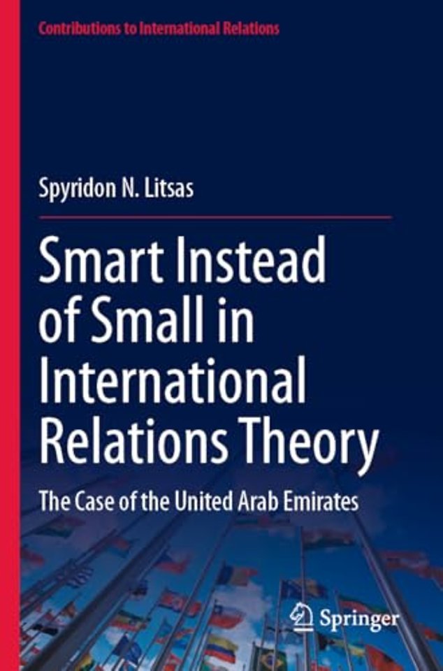 Smart Instead of Small in International Relations Theory