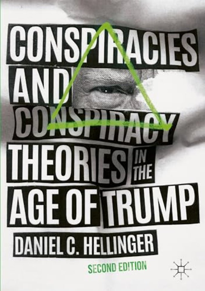 Conspiracies and Conspiracy Theories in the Age of Trump