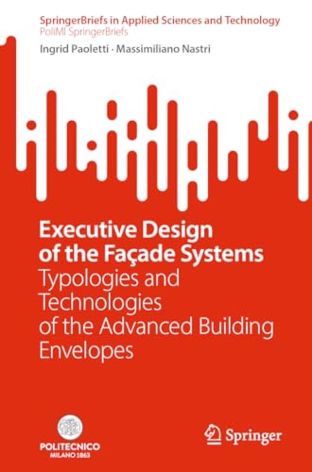 Executive Design of the Façade Systems