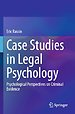Case Studies in Legal Psychology