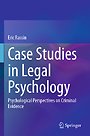Case Studies in Legal Psychology