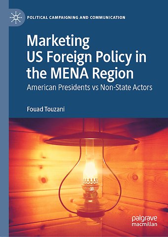 Marketing US Foreign Policy in the MENA Region
