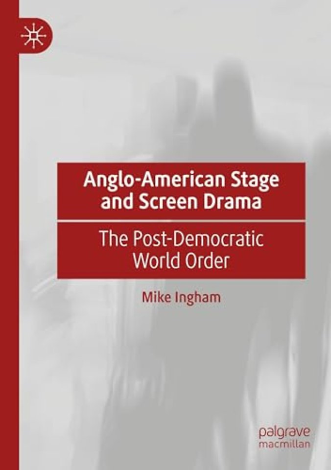 Anglo-American Stage and Screen Drama