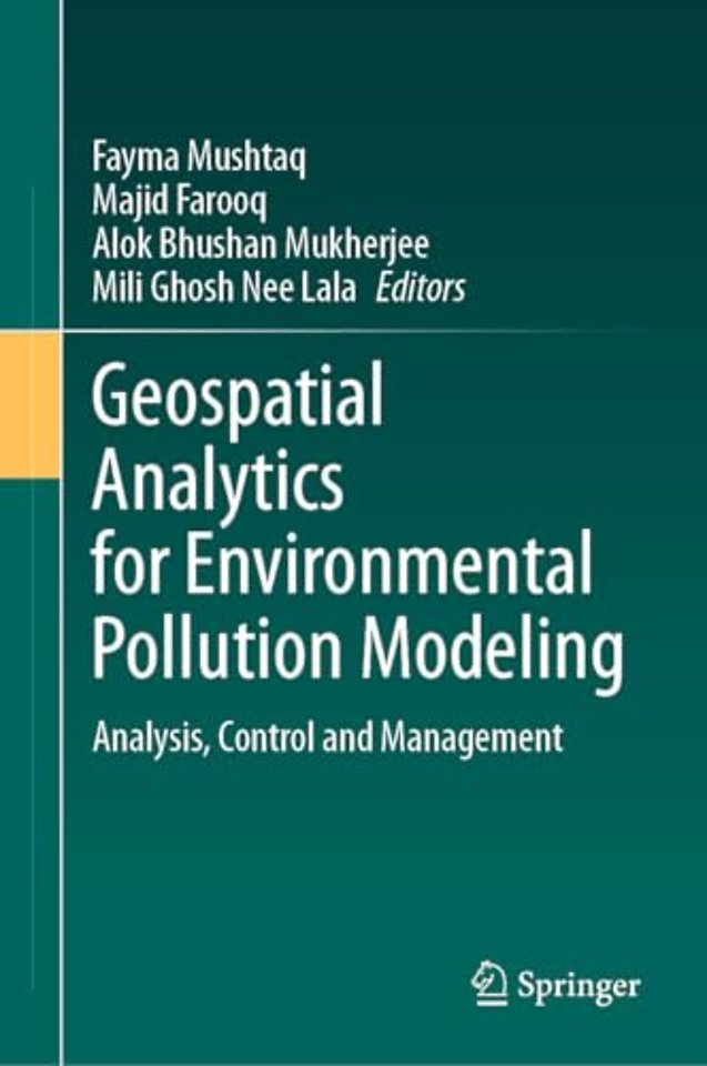 Geospatial Analytics for Environmental Pollution Modeling