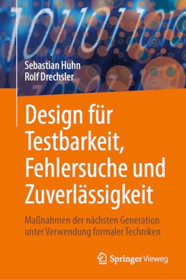 Design für Testbarkeit, Fehlersuche und Zuverlässigkeit