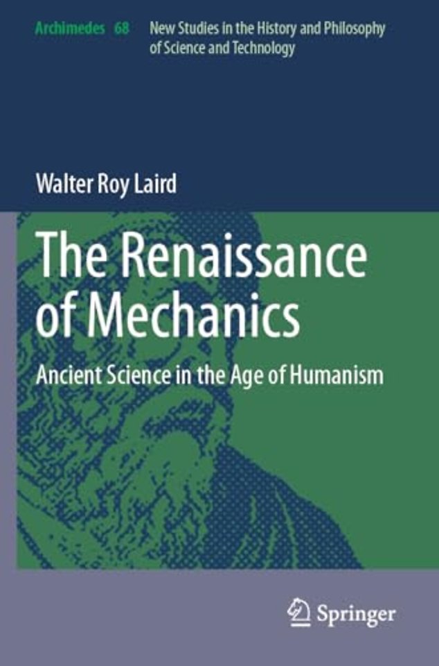 The Renaissance of Mechanics