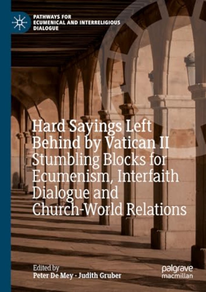 Hard Sayings Left Behind by Vatican II