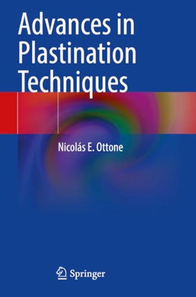 Advances in Plastination Techniques