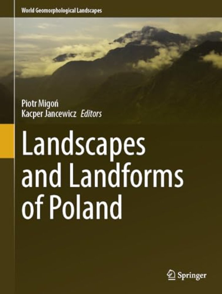 Landscapes and Landforms of Poland