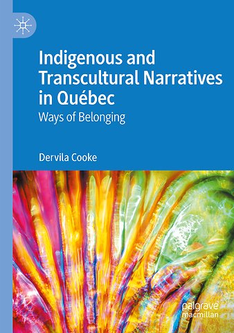 Indigenous and Transcultural Narratives in Québec