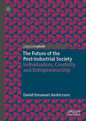 The Future of the Post-industrial Society