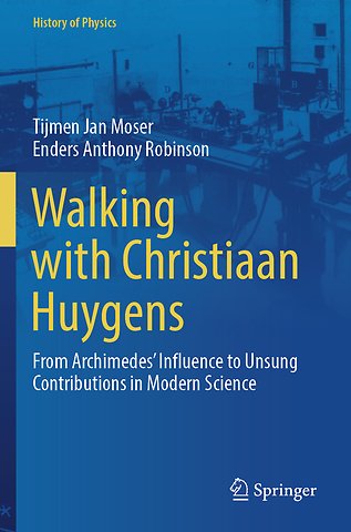 Walking with Christiaan Huygens