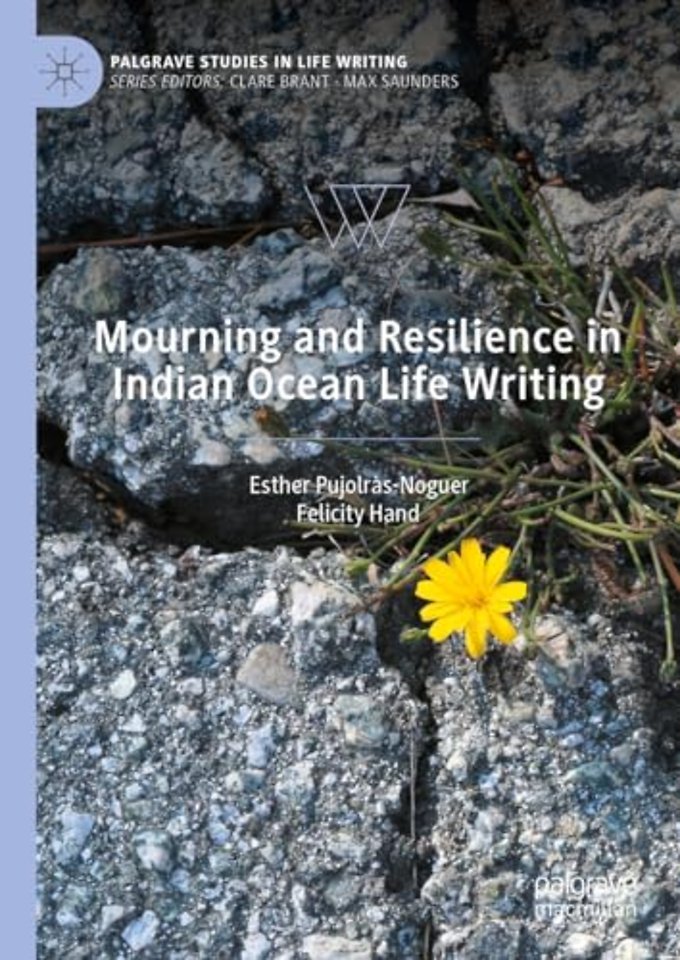 Mourning and Resilience in Indian Ocean Life Writing