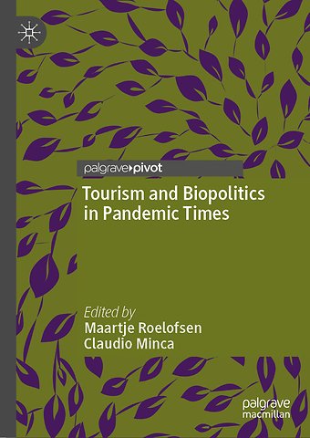 Tourism and Biopolitics in Pandemic Times