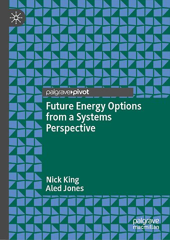 Future Energy Options from a Systems Perspective