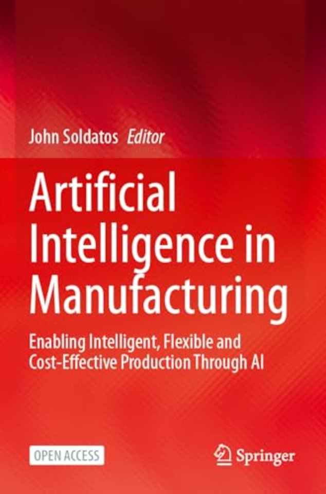 Artificial Intelligence in Manufacturing