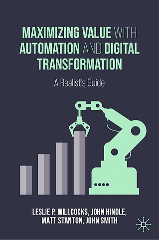 Maximizing Value with Automation and Digital Transformation