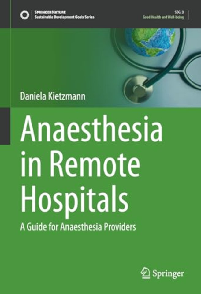 Anaesthesia in Remote Hospitals