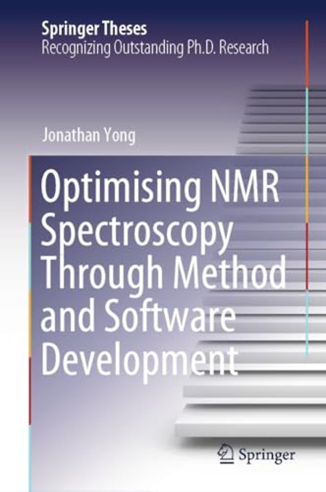 Optimising NMR Spectroscopy Through Method and Software Development