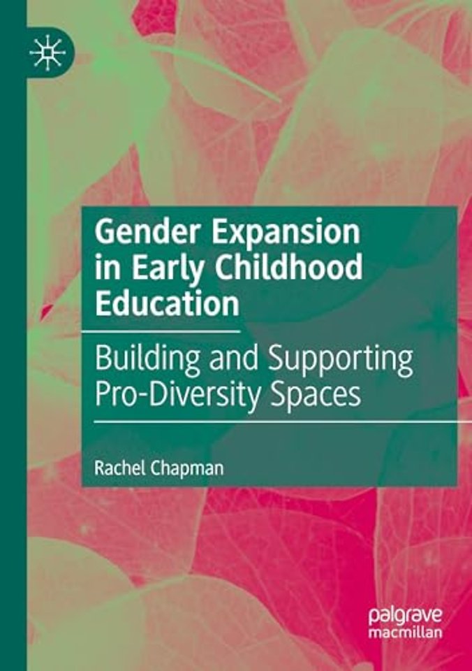 Gender Expansion in Early Childhood Education