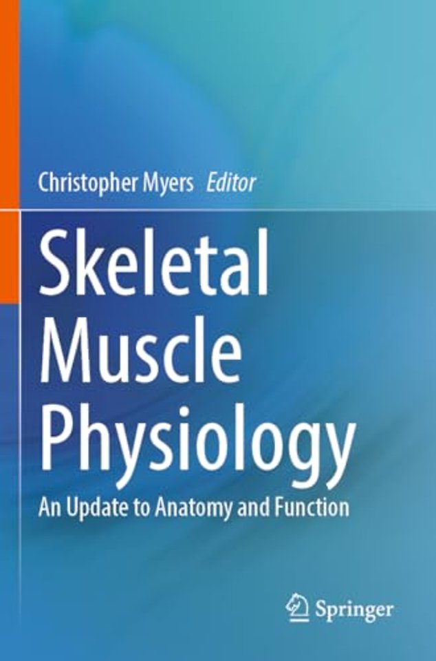 Skeletal Muscle Physiology