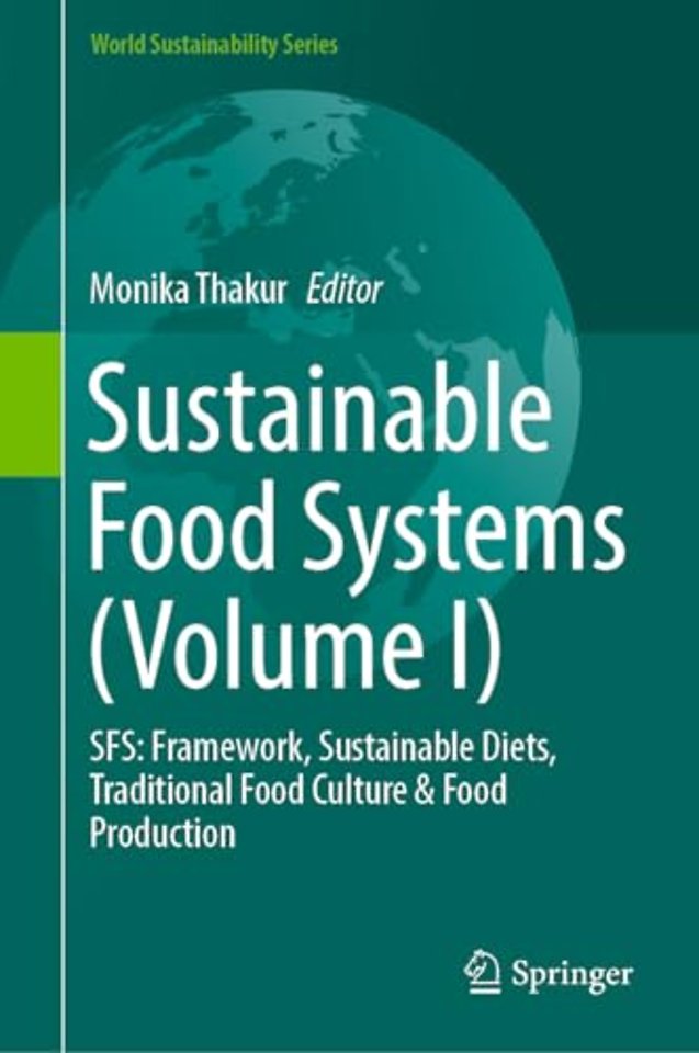 Sustainable Food Systems (Volume I)