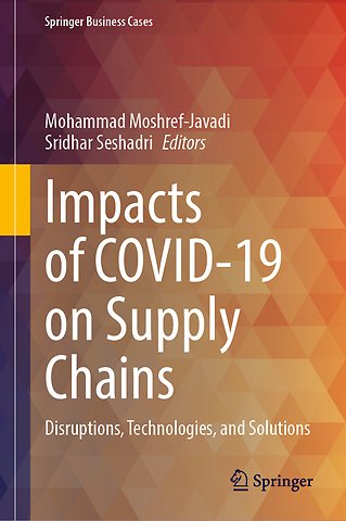 Impacts of COVID-19 on Supply Chains