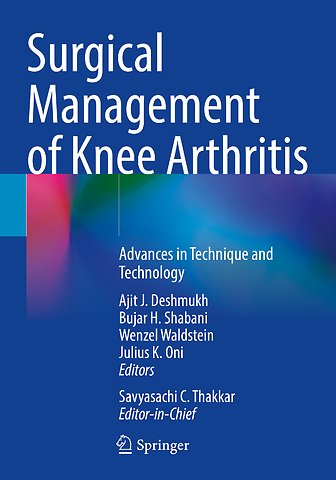 Surgical Management of Knee Arthritis