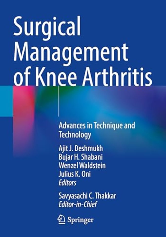 Surgical Management of Knee Arthritis