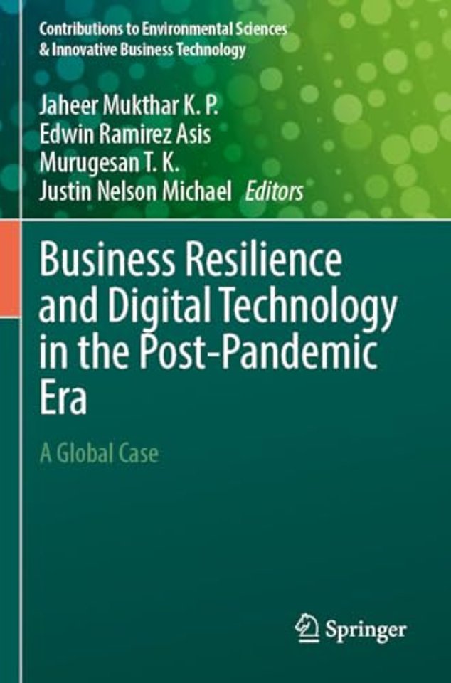 Business Resilience and Digital Technology in the Post-Pandemic Era