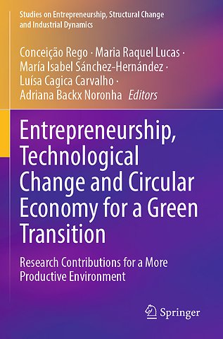 Entrepreneurship, Technological Change and Circular Economy for a Green Transition