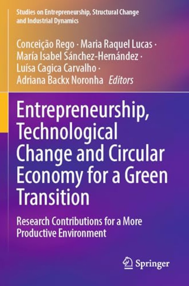 Entrepreneurship, Technological Change and Circular Economy for a Green Transition
