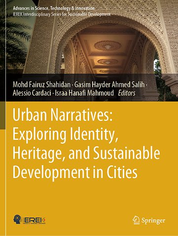 Urban Narratives: Exploring Identity, Heritage, and Sustainable Development in Cities