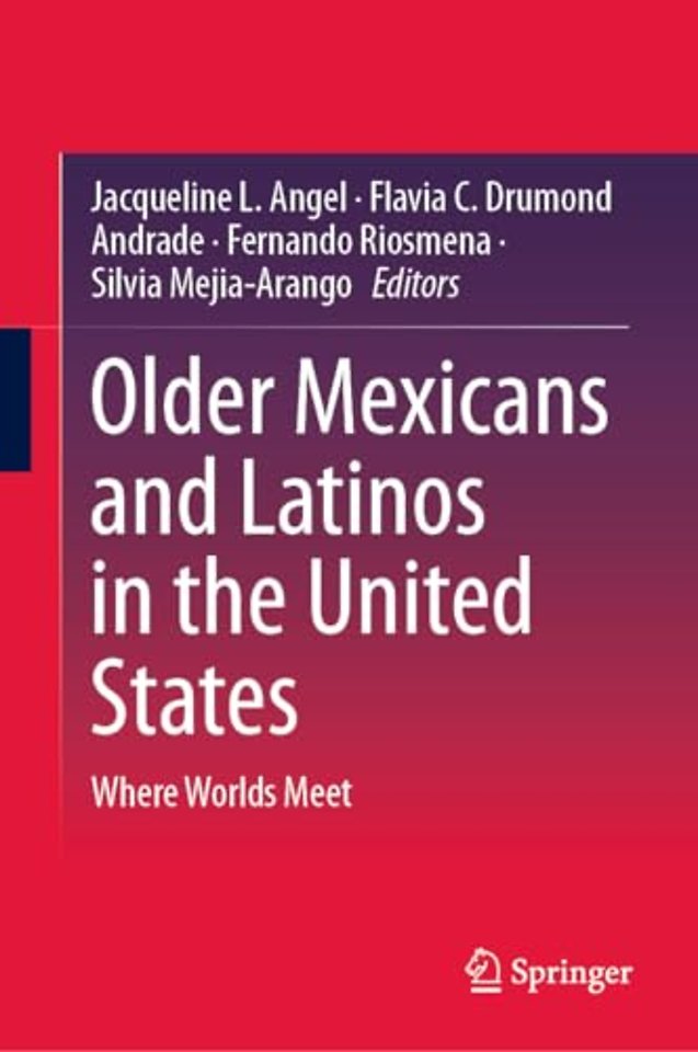 Older Mexicans and Latinos in the United States