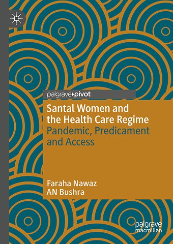Santal Women and the Health Care Regime
