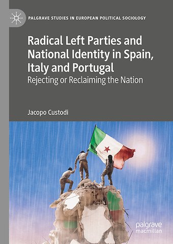 Radical Left Parties and National Identity in Spain, Italy and Portugal