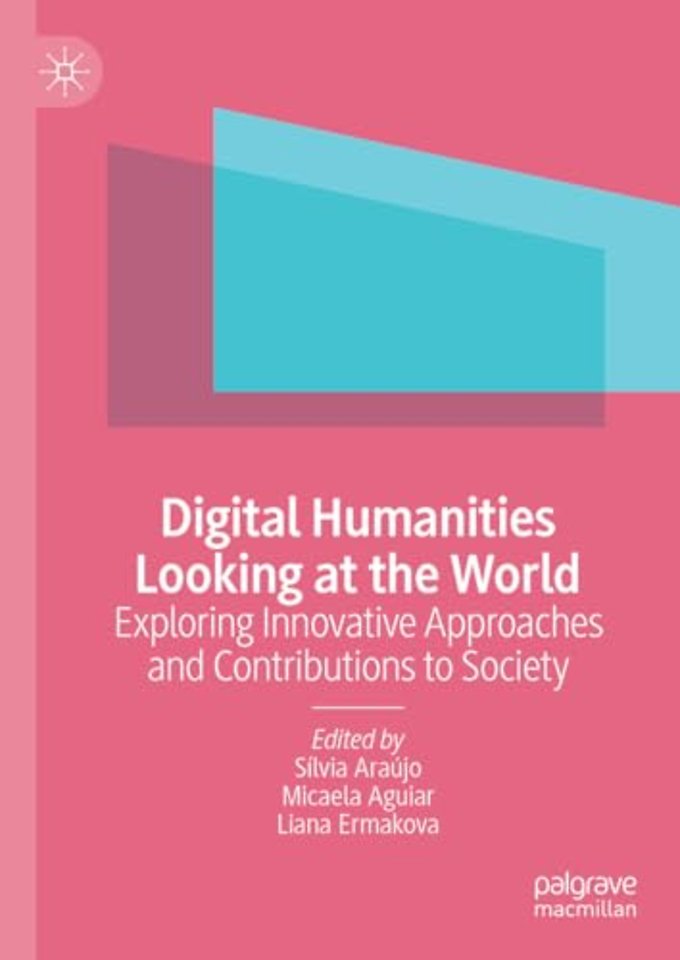 Digital Humanities Looking at the World 