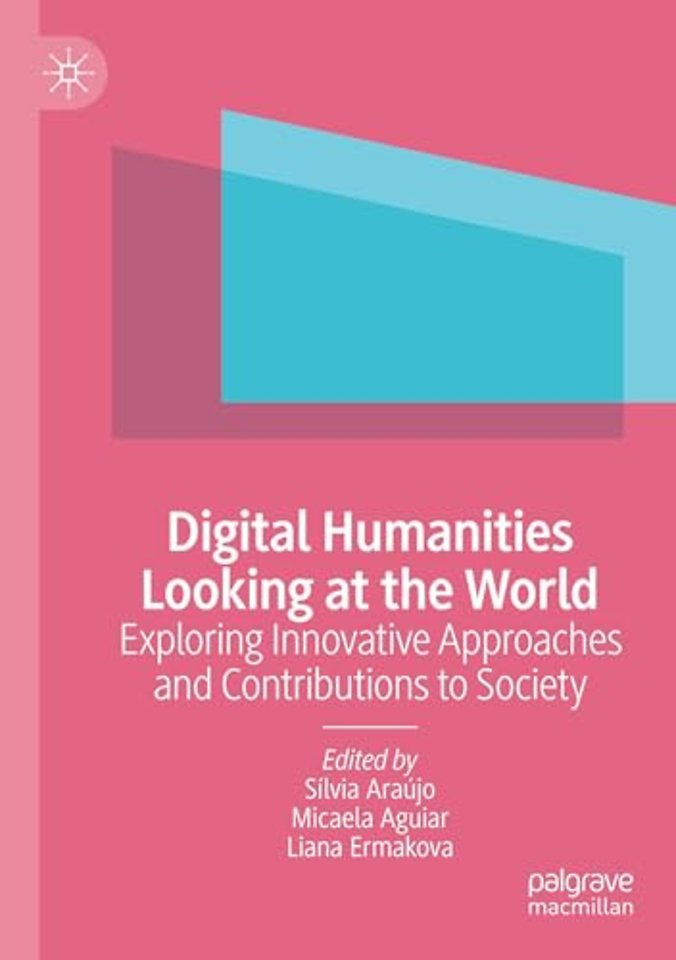 Digital Humanities Looking at the World 
