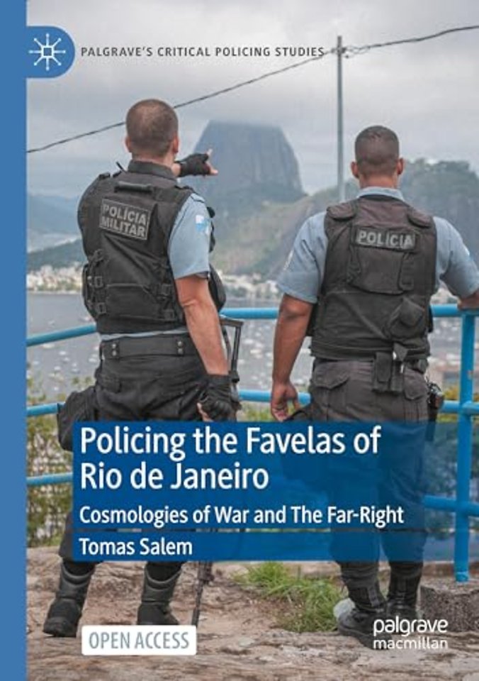 Policing the Favelas of Rio de Janeiro