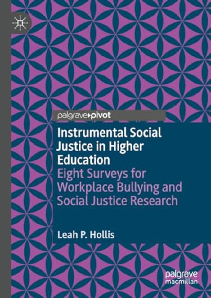Instrumental Social Justice in Higher Education