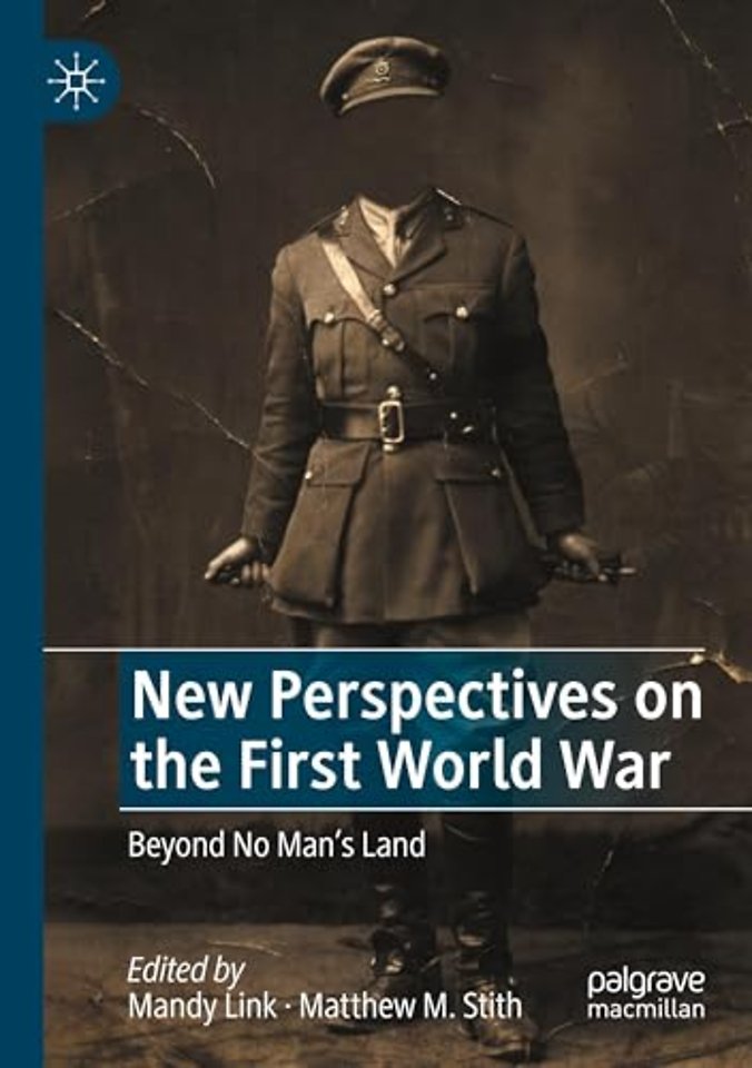 New Perspectives on the First World War
