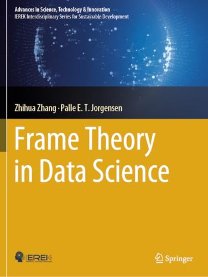 Frame Theory in Data Science