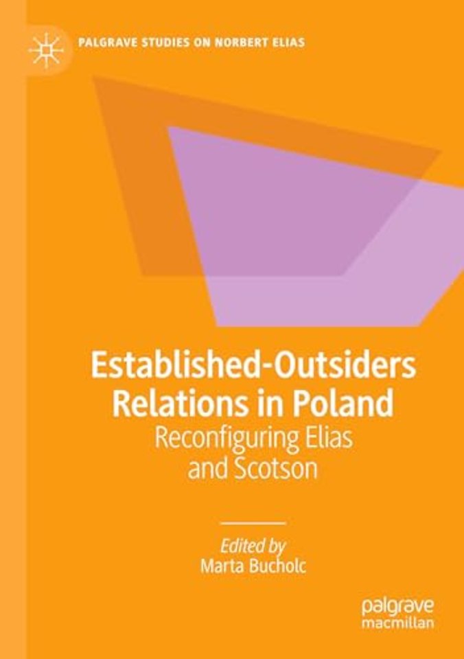 Established-Outsiders Relations in Poland