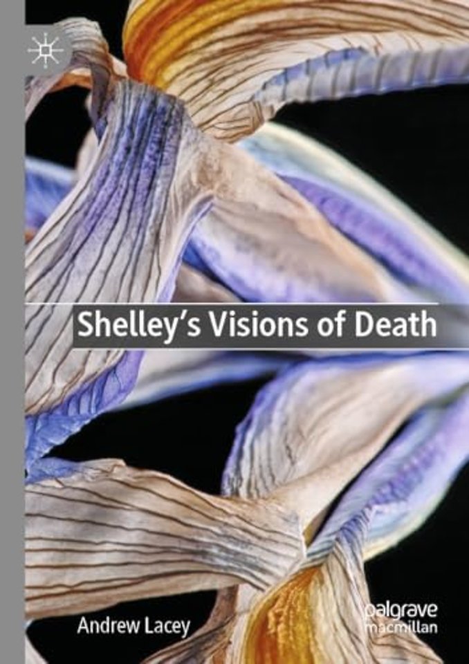 Shelley's Visions of Death