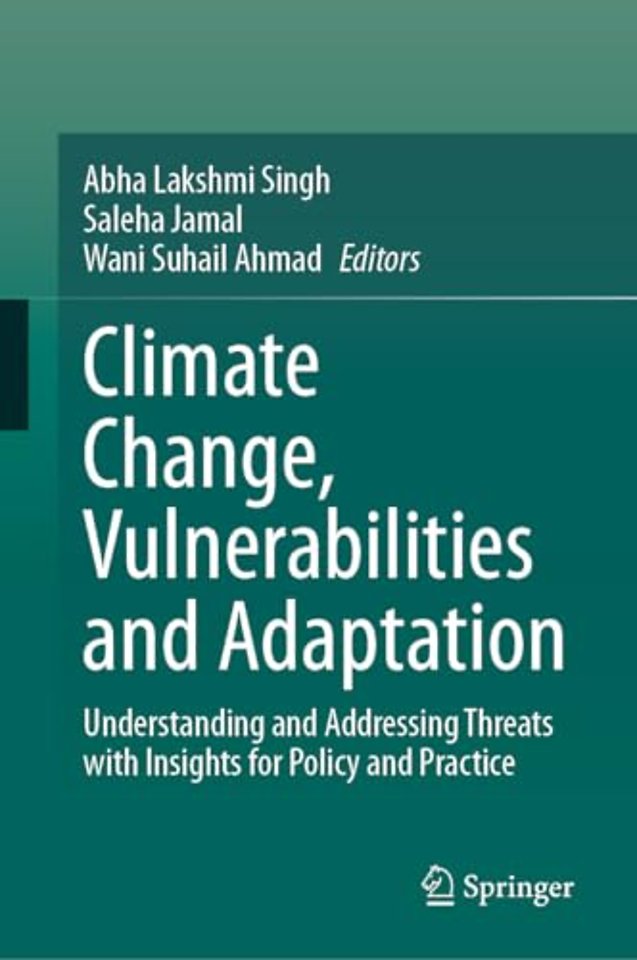 Climate Change, Vulnerabilities and Adaptation